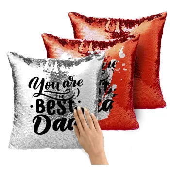 You are the best Dad, Μαξιλάρι καναπέ Μαγικό Κόκκινο με πούλιες 40x40cm περιέχεται το γέμισμα