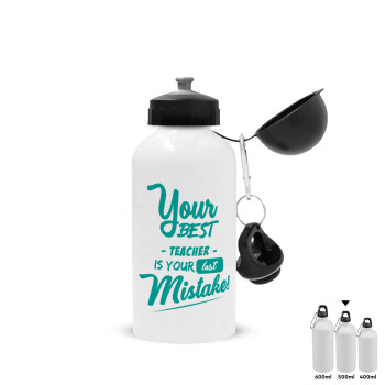 Your best teacher is your last mistake, Metal water bottle, White, aluminum 500ml