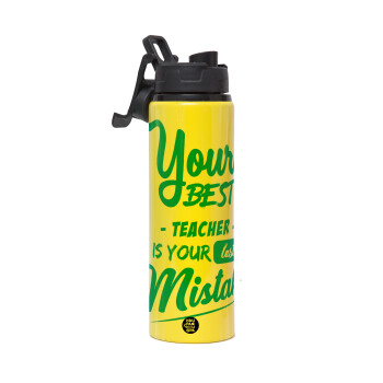 Your best teacher is your last mistake, Metallic water bottle with safety lid, 850ml aluminum