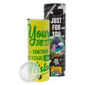 Your best teacher is your last mistake, Neon Yellow Travel Tumbler, with metal straw (Stainless steel 304 Food grade, BPA free, 600ml)