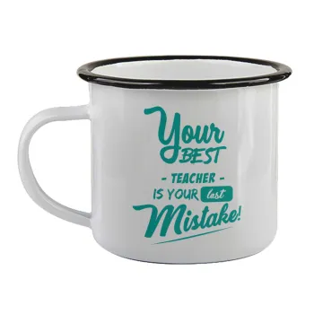 Your best teacher is your last mistake, Κούπα εμαγιέ με μαύρο χείλος 360ml