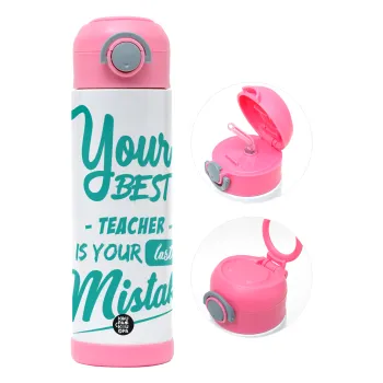 Your best teacher is your last mistake — 2