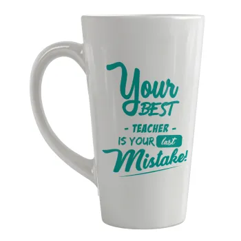 Your best teacher is your last mistake, Κούπα κωνική Latte Μεγάλη, κεραμική, 450ml