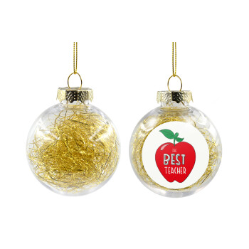 Best teacher, Χριστουγεννιάτικη μπάλα δένδρου διάφανη με χρυσό γέμισμα 8cm