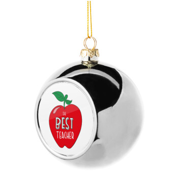 Best teacher, Χριστουγεννιάτικη μπάλα δένδρου Ασημένια 8cm