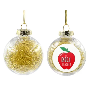 Best teacher, Transparent Christmas tree ball ornament with gold filling 8cm