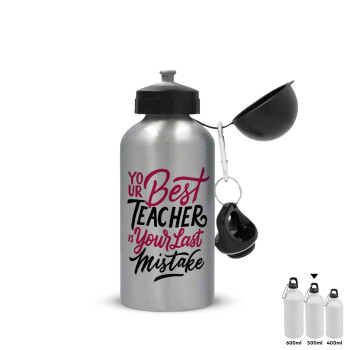Typography quotes your best teacher is your last mistake, Metallic water jug, Silver, aluminum 500ml