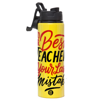 Typography quotes your best teacher is your last mistake, Metallic water bottle with safety lid, 850ml aluminum