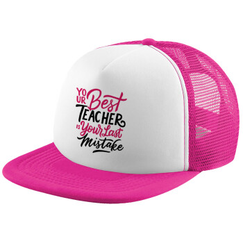 Typography quotes your best teacher is your last mistake, Καπέλο Soft Trucker με Δίχτυ Pink/White 