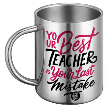 Typography quotes your best teacher is your last mistake, Ανοξείδωτη Μεταλλική Κούπα 450ml - Διπλού Τοιχώματος