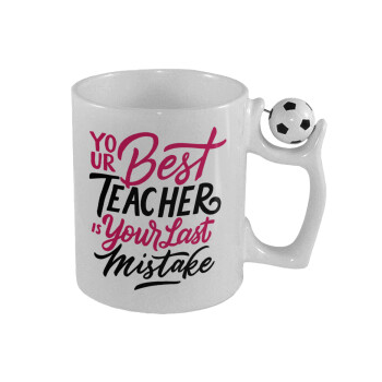 Typography quotes your best teacher is your last mistake, Κούπα με μπάλα ποδασφαίρου , 330ml