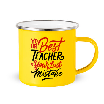 Typography quotes your best teacher is your last mistake, Yellow Enamel Metallic Cup 360ml