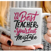   Typography quotes your best teacher is your last mistake