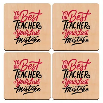 Typography quotes your best teacher is your last mistake, ΣΕΤ x4 Σουβέρ ξύλινα τετράγωνα plywood (9cm)