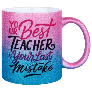 Typography quotes your best teacher is your last mistake, Κούπα Χρυσή/Μπλε Glitter, κεραμική, 330ml