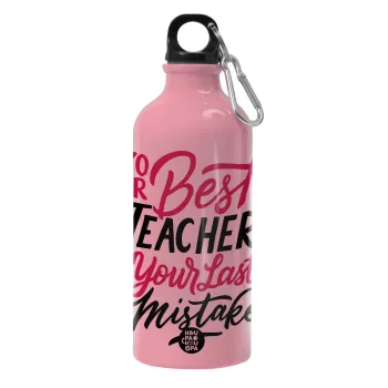 Typography quotes your best teacher is your last mistake, Παγούρι νερού 600ml