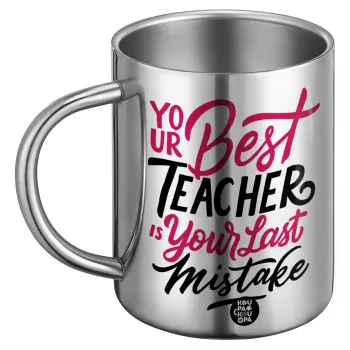 Typography quotes your best teacher is your last mistake, Ανοξείδωτη Μεταλλική Κούπα 450ml - Διπλού Τοιχώματος