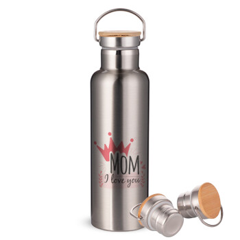 Mother's day I Love you Mom, Stainless steel Silver with wooden lid (bamboo), double wall, 750ml