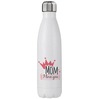 Mother's day I Love you Mom, Stainless steel, double-walled, 750ml