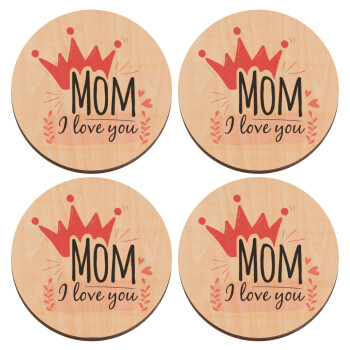 Mother's day I Love you Mom, ΣΕΤ x4 Σουβέρ ξύλινα στρογγυλά plywood (9cm)