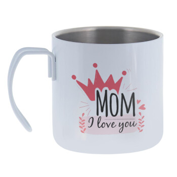 Mother's day I Love you Mom, Mug Stainless steel double wall 400ml