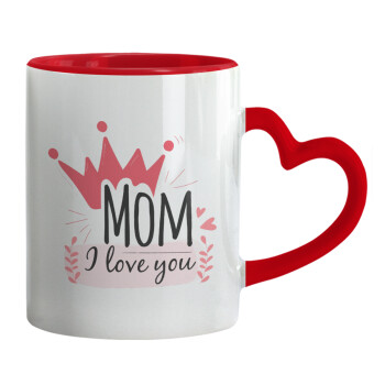 Mother's day I Love you Mom, Mug heart red handle, ceramic, 330ml