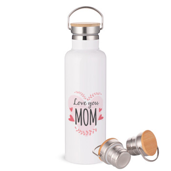 Mother's day I Love you Mom heart, Stainless steel White with wooden lid (bamboo), double wall, 750ml