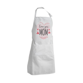 Mother's day I Love you Mom heart, Adult Chef Apron (with sliders and 2 pockets)