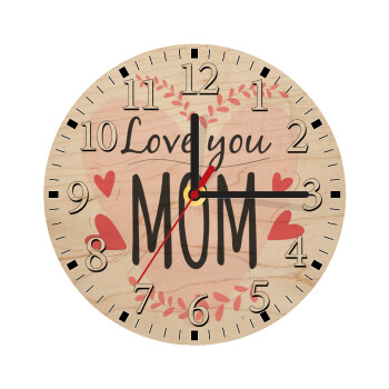 Mother's day I Love you Mom heart, Ρολόι τοίχου ξύλινο plywood (20cm)