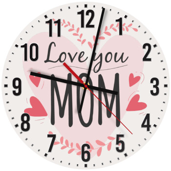 Mother's day I Love you Mom heart, Ρολόι τοίχου ξύλινο (30cm)