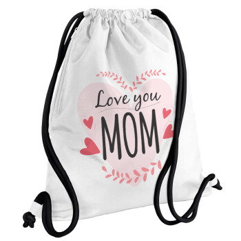 Mother's day I Love you Mom heart, Τσάντα πλάτης πουγκί GYMBAG λευκή, με τσέπη (40x48cm) & χονδρά κορδόνια