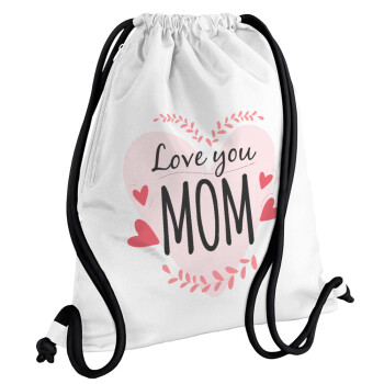 Mother's day I Love you Mom heart, Backpack pouch GYMBAG white, with pocket (40x48cm) & thick cords