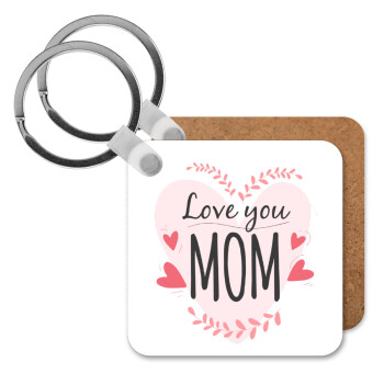 Mother's day I Love you Mom heart, Μπρελόκ Ξύλινο τετράγωνο MDF