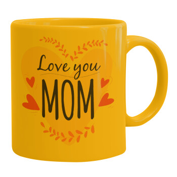 Mother's day I Love you Mom heart, Κούπα, κεραμική κίτρινη, 330ml