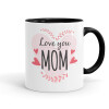 Mother's day I Love you Mom heart, Κούπα χρωματιστή μαύρη, κεραμική, 330ml