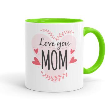 Mother's day I Love you Mom heart, Mug colored light green, ceramic, 330ml