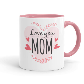 Mother's day I Love you Mom heart, Κούπα χρωματιστή ροζ, κεραμική, 330ml