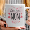   Mother's day I Love you Mom heart