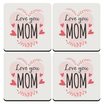 Mother's day I Love you Mom heart, ΣΕΤ 4 Σουβέρ ξύλινα τετράγωνα (9cm)