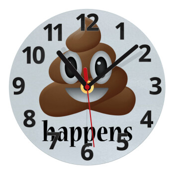 Shit Happens, Ρολόι τοίχου γυάλινο (20cm)