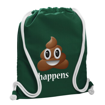 Shit Happens, Backpack pouch GYMBAG BOTTLE GREEN, with pocket (40x48cm) & thick white cords
