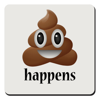 Shit Happens, Τετράγωνο μαγνητάκι ξύλινο 9x9cm