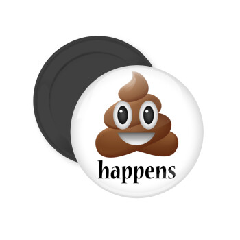 Shit Happens, Μαγνητάκι ψυγείου στρογγυλό διάστασης 5cm
