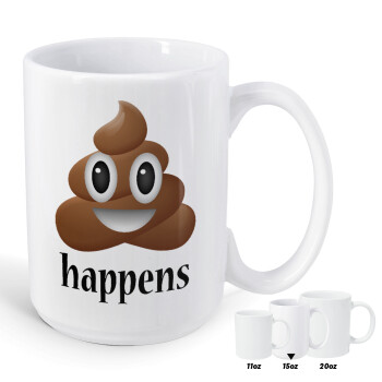 Shit Happens, Κούπα Mega, κεραμική, 450ml