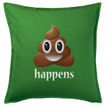 Shit Happens, Sofa cushion Green 50x50cm includes filling