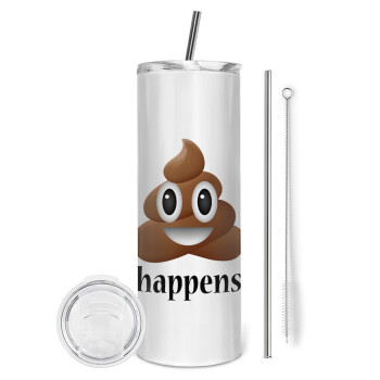 Shit Happens, Eco friendly stainless steel tumbler 600ml, with metal straw & cleaning brush