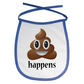 Shit Happens, Σαλιάρα μωρού αλέκιαστη με κορδόνι Μπλε