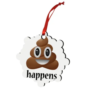 Shit Happens, Στολίδι Χριστουγεννιάτικο στολίδι snowflake ξύλινο 7.5cm