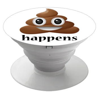 Shit Happens, Phone Holders Stand  Λευκό Βάση Στήριξης Κινητού στο Χέρι