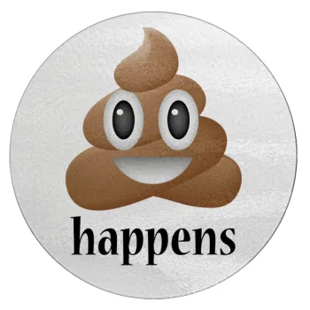 Shit Happens, Επιφάνεια κοπής γυάλινη στρογγυλή (30cm)